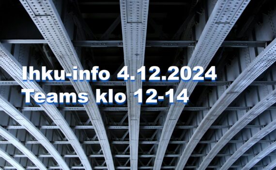 Ihkun infotilaisuus 4.12.2024 Teamsissa klo 12-14.